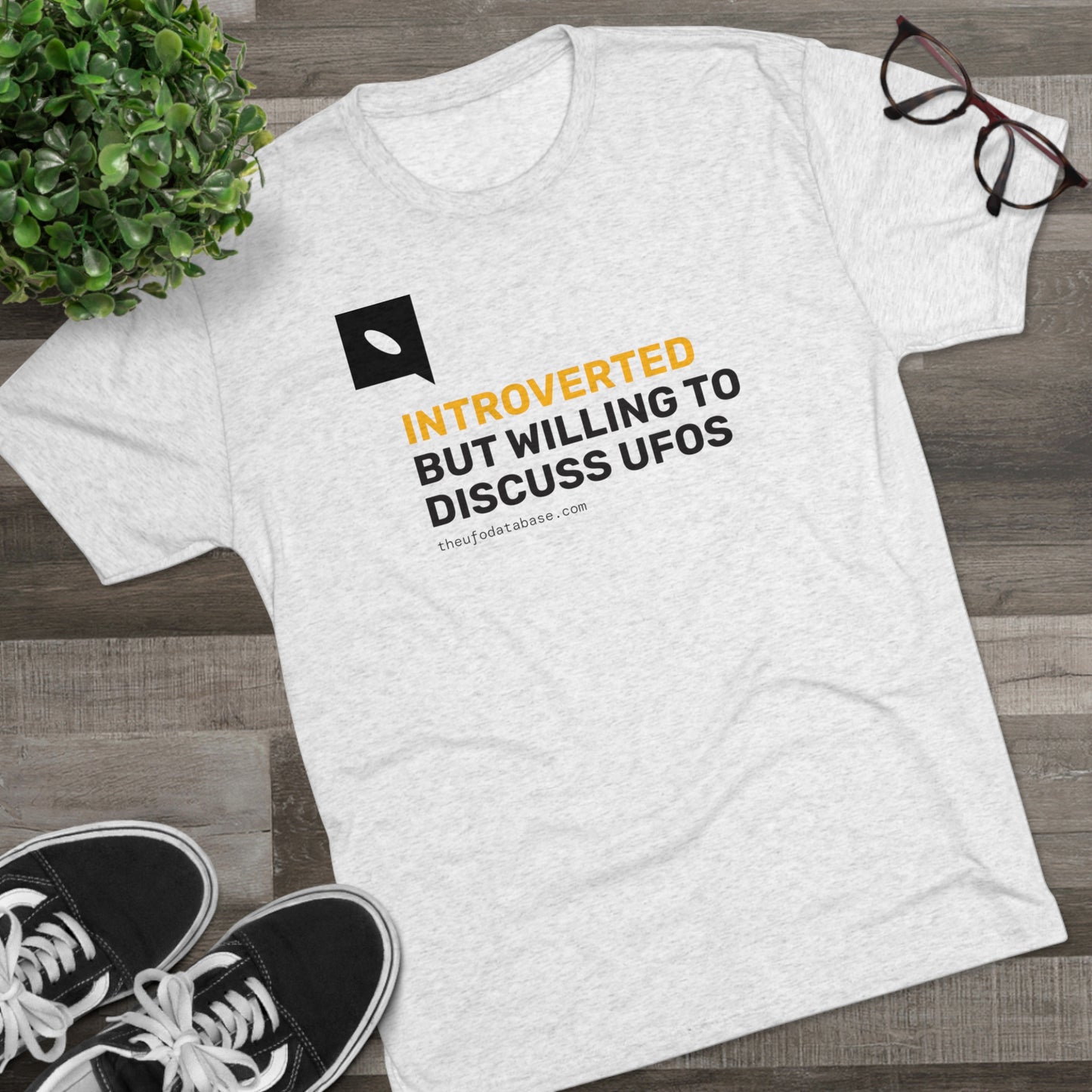 Introverted But Willing to Discuss UFOs T-Shirt