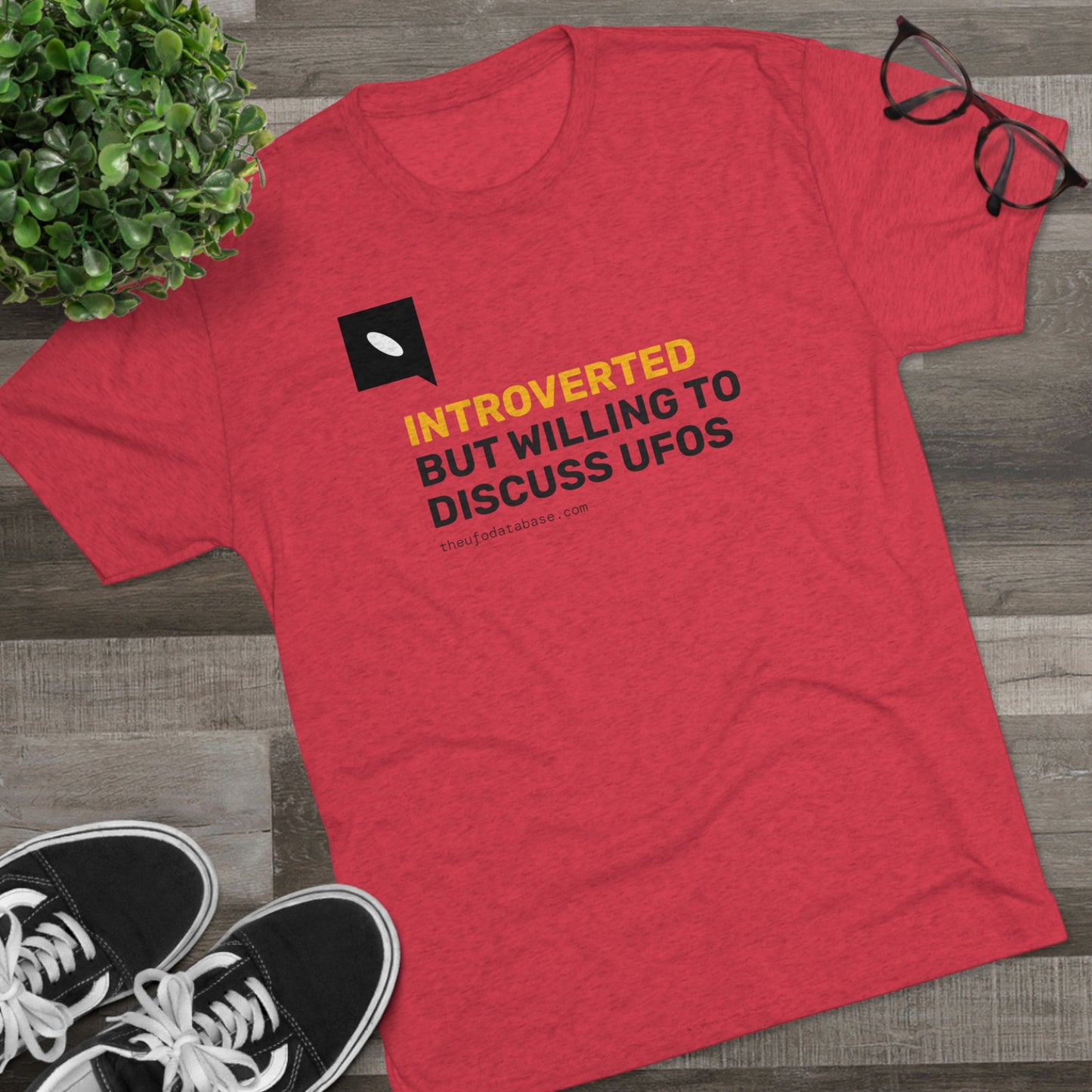 Introverted But Willing to Discuss UFOs T-Shirt